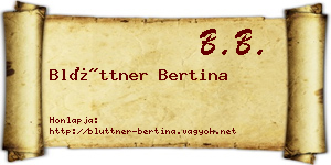 Blüttner Bertina névjegykártya